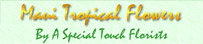 A Special Touch florist on the island of Maui