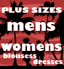 Hawaiian Clothing in Plus Sizes for Men & Women